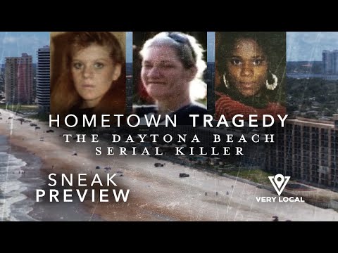 Hometown Tragedy: The Hunt for the Daytona Beach Serial Killer | Sneak Preview