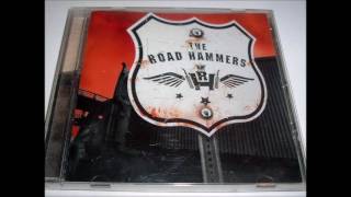 02. I&#39;m a Road Hammer - The Road Hammers - The Road Hammers