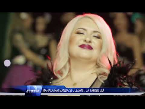 MAHALA RAI BANDA SI CLEJANII LA TARGU JIU