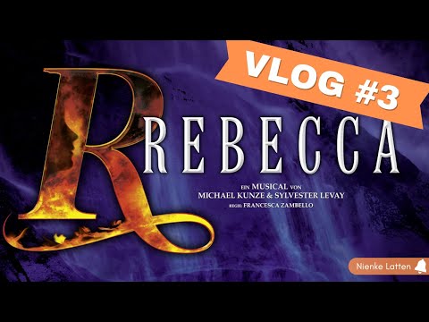 VLOG #3 REBECCA das musical - letzte Woche im Probebühnen - erste Woche imRaimund Theater und mehr..
