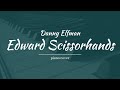 Edward Scissorhands Introduction Titles Danny Elfman Piano Cover