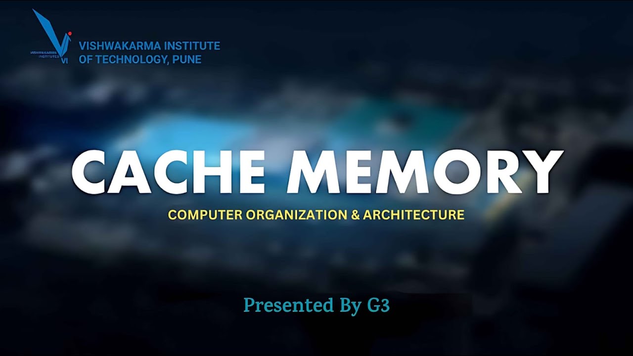 Cache Memory | G3 | Computer Organization and Architecture