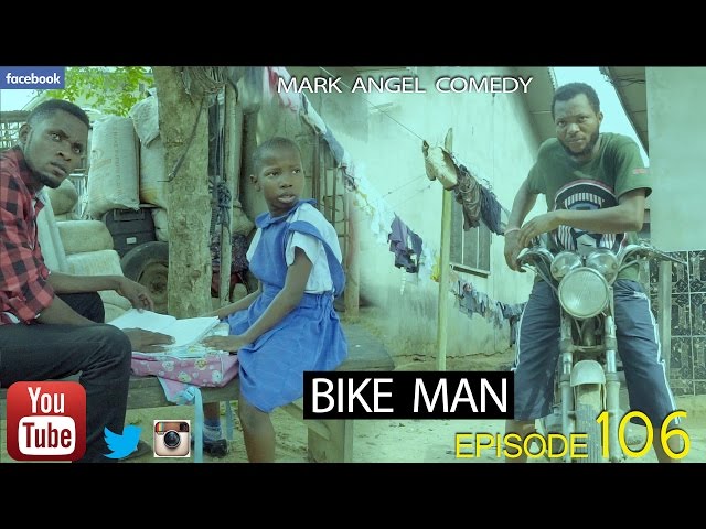 Mark Angel Comedy - Bike Man (E106)