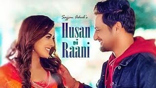 Sajjan Adeeb: Husan Di Raani (Full Song) G Guri | Raj Kakra | Latest Punjabi Songs 2019