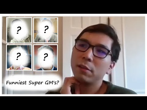 Wesley So names some of the funniest Super GM's