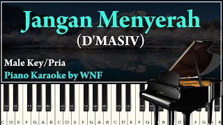Download lagu D'MASIV - Jangan Menyerah Piano Karaoke Version mp3 Download lagu D'MASIV - Jangan Menyerah Piano Karaoke Version mp3