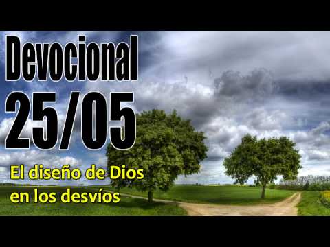 El diseño de Dios en los desvíos. Devocional John Piper Solid Joys 25/05