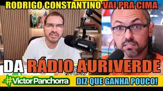 RODRIGO CONSTANTINO VAI PRA CIMA DA RÁDIO AURIVERDE E CRITICA BAJULAÇÃO A FLÁVIO BOLSOMASTER!