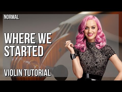 How to play Where We Started by Thomas Rhett and Katy Perry on Violin (Tutorial)