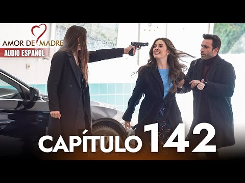Amor de Madre Capitulo 142 Completo en Español - Serie Turca Doblada al Español | Canım Annem