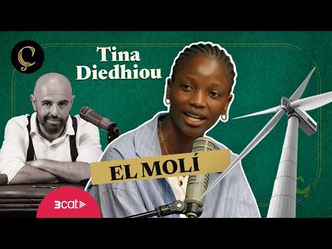 LA RENAIXENÇA: El molí, amb Tina Diedhiou (1x108)