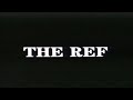 THE REF 1994 Movie Trailer Previews VHS Rip Digitization From THE JERKY BOYS THE MOVIE