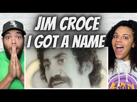 LOVED IT!| FIRST TIME HEARING Jim Croce  - I GotA Name REACTION
