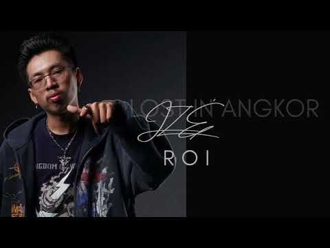 JZÉ ROI and Punleur Koa កៅ​ ពន្លឺ