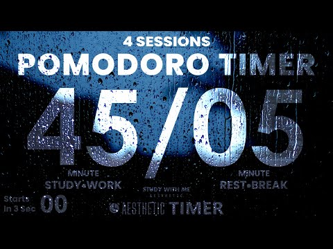 45/5 Pomodoro Rain Sounds Study Timer, 45 Minute Study, 5 Minute Breaks, Pomodoro Technique 45 5
