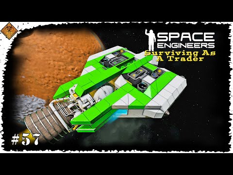 Space Engineers Surviving As A Trader - Flight Test EP57