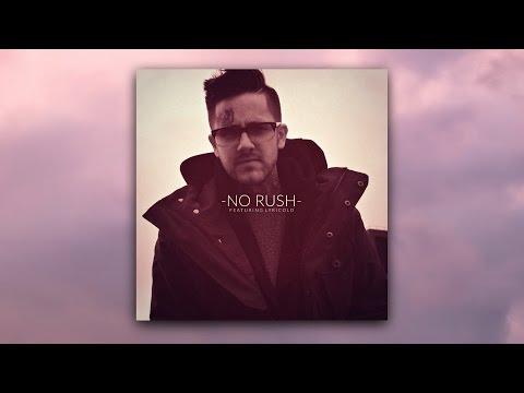 PFV - No Rush (ft Lyricold)