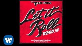 Flo Rida - Let It Roll (Joe Maz Remix) Audio