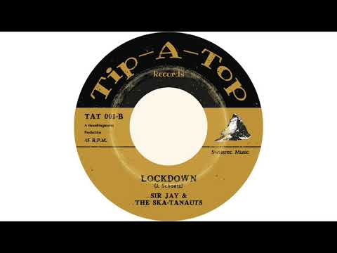 Sir Jay & The Skatanauts - Lockdown