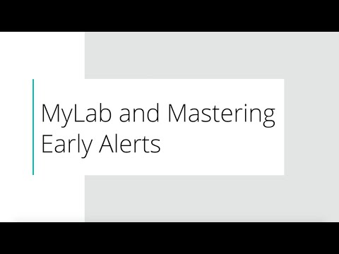 MyLab & Mastering - Early Alerts