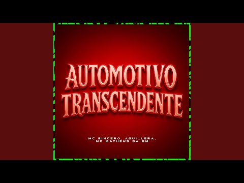 AUTOMOTIVO TRANSCENDENTE