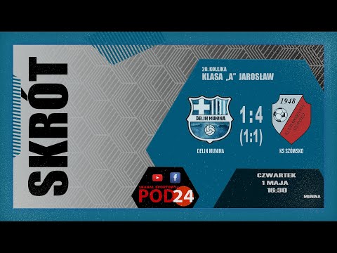[2025-05-01]🔶📺 SKRÓT MECZU ⚽Delin Munina 🆚 KS Szówsko