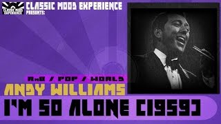 Andy Williams - I'm So Lonesome i Could Cry (1959)