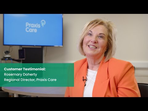 Praxis Care Testimonial