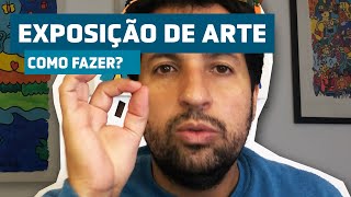 Faça sua primeira exposição de arte