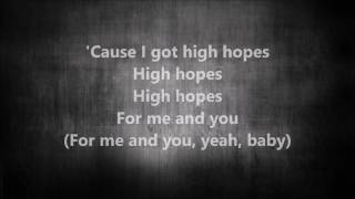 High Hopes - The Vamps Lyrics