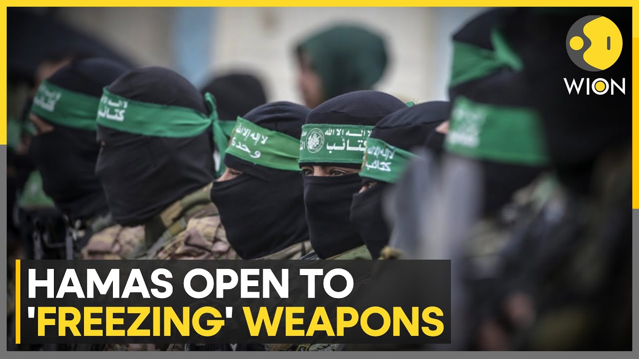 Hamas Ready To Discuss 'Freezing' or Storing Its Weapons | WION News