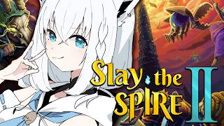白上フブキ - 【Slay the Spire 2】もガチ沼デッキローグライクをやる【白上フブキ/ホロライブ】
