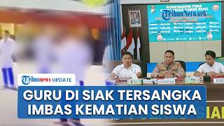 Guru SMP di Siak Jadi Tersangka Imbas Kematian Siswa Kena Ledakan saat Praktik Sains, Dinilai Lalai