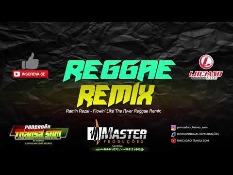 DJ ROSS FEAT. RAMIN REZAI - Flowin’ Like The River (Reggae Remix)