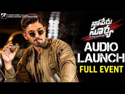 Naa Peru Surya Naa Illu India Audio Launch | Full Event | Allu Arjun | Anu Emmanuel