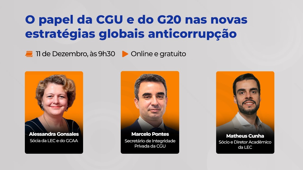 O papel da CGU e do G20 nas novas estratégias globais anticorrupção