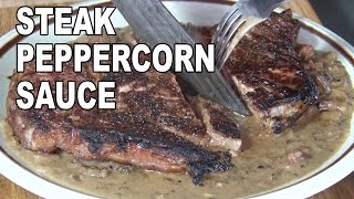 Steak with Peppercorn Sauce recipe by BBQ Pit Boys