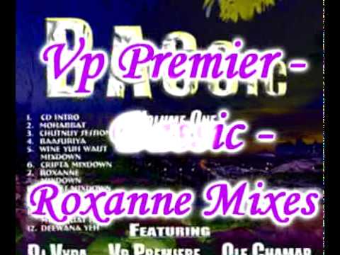 Vp Premier - Roxanne Mixes - Bassic