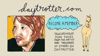 Joseph Arthur - Toxic Angel - Daytrotter Session