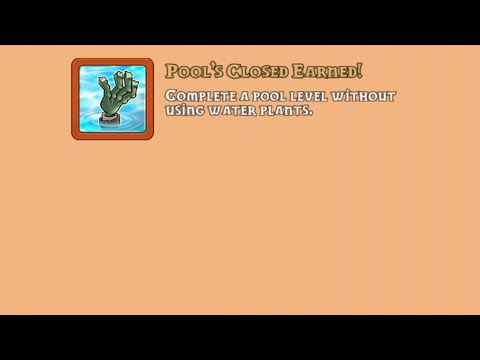 Pool's Closed Achievement! Plants vs Zombies (PvZ)