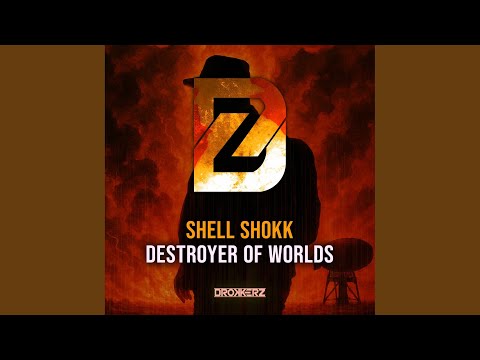 Destroyer of Worlds (Extended Mix)