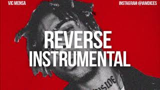 Vic Mensa "Reverse" Instrumental feat. G Eazy Prod. by Dices *FREE DL*