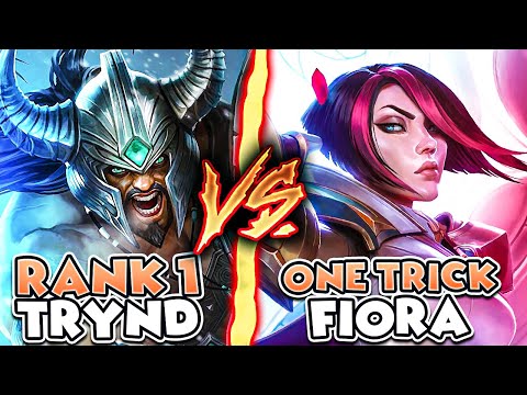 RANK 1 TRYNDAMERE VS. COCKY FIORA MAIN! (BATTLE OF THE ONE TRICKS)