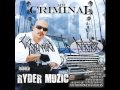 Mr. Criminal- What's My Name *Screwed* (Ryder Muzic)