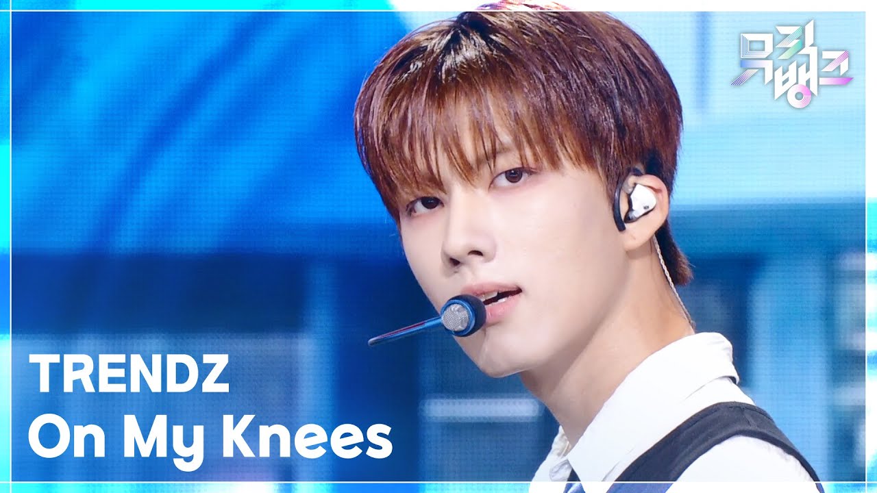 TRENDZ / On My Knees