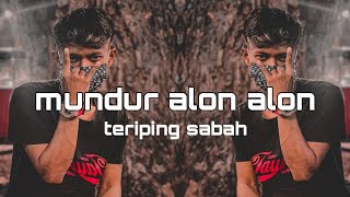 Download lagu teriping sabah - mundur alon alon (Asran) mp3 Download lagu teriping sabah - mundur alon alon (Asran) mp3