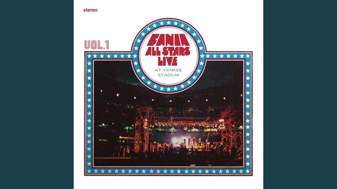 Qué Rico Suena Mi Tambor (Remastered 2025 / Live At Yankee Stadium / New York, NY / 1973 - Live...
