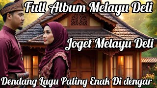 Download lagu 🟡FULL ALBUM MELAYU DELI‼️JOGET MELAYU DELI. DENDANG LAGU PALING ENAK DI DENGAR mp3 Download lagu 🟡FULL ALBUM MELAYU DELI‼️JOGET MELAYU DELI. DENDANG LAGU PALING ENAK DI DENGAR mp3