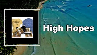 Paolo Nutini - High Hopes (Lyrics)