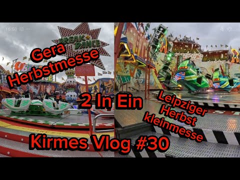 Gera HerbstMesse Und Leipziger Herbst kleinmesse 2 Kirmes in ein (Kirmes Vlog #30) 